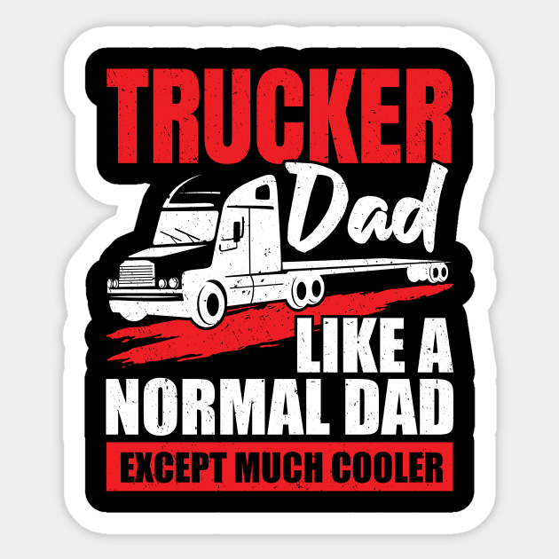 Trucker Dad Truck Driver Father Gift Sticker by Dolde08